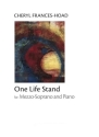 One Life Stand Mezzo-Soprano and Piano Buch