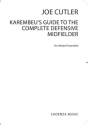 Karembeu's Guide to Complete Defensive Midfielder Mixed Ensemble Studienpartitur