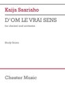 D'Om le Vrai Sens (Study Score) Orchestra and Clarinet Studyscore