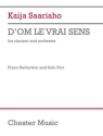 D'Om le Vrai Sens (Piano Reduction) Orchestra and Clarinet Book & Part[s]