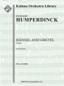 Hansel and Gretel: Prelude (f/o sc) Scores