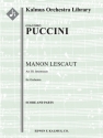 Manon Lescaut: Act III: Intermezzo (f/o) Full Orchestra