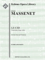 Le Cid: O Souverain, O Juge Full Orchestra