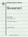 Le Cid: Pleurez! pleurez, mes yeux! Full Orchestra