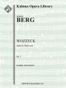 Wozzeck, Op. 7 (Complete Opera) Full Orchestra