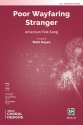 Poor Wayfaring Stranger SATB Mixed voices