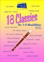 18 Classics fr 1 - 2 Blockflten Spielpartitur