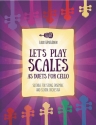 Let's Play Scales As Duets  for cello suitable for string ensemble and school orchestra