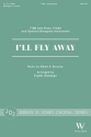 I'll Fly Away TTBB and Piano Choral Score