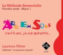 La mthode sensorielle, 1re anne, Album 1 Gitarre Schule