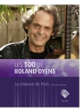 Les 100 de Roland Dyens - La chanson de Paris Gitarre Buch