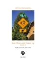 Slow Down And Listen Up, Book 3 Guitar and Piano Buch