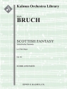 Scottish Fantasy Op 46 (f/o) Full Orchestra