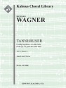 Tannhauser: Act II, Sc. 4 (score) Scores