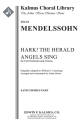 Hark! the Herald Angels Sing (choral sc) Mixed voices