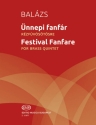 Festival Fanfare Blechblserquintett Partitur + Stimmen