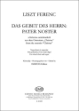 Das Gebet des Herrn: Pater Noster Mixed Voices and Accompaniment Chorpartitur