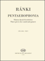 Pentaerophonia - 3 Stuecke Blserquintett Buch