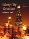 Windy City Overture Concert Band/Harmonie Partitur + Stimmen