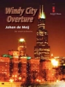 Windy City Overture Concert Band Partitur + Stimmen