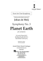 Symphony no. 3 Planet Earth (Cine-Symphony vers.) Symphony Orchestra and Female Choir Partitur