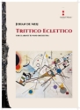 Trittico Ecclettico Concert Band and Clarinet Solo Partitur