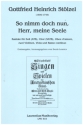 So nimm doch nun, Herr, meine Seele fr ATB Soli, gem Chor Oboe d'amore, 2 Violinen, Viola, B.c. Partitur