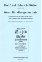 Wenn ihr alles getan habt fr Soli (AB), gem Chor Oboe d'amore, 2 Violinen, Viola, B.c. Partitur