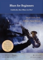 Blues for Beginners: Entdecke den Blues in Dir! (+QR-Code) fr Altsaxophon