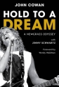 Hold to a Dream  Book Hardcover