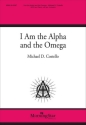 I Am the Alpha and the Omega SATB and Piano, and opt. Orchestra Choral Score