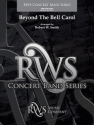 Beyond the Bell Carol (c/b score) Symphonic wind band