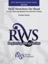 Skill Stretchers for Band: Level 1 SC Symphonic wind band