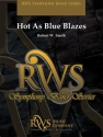 Hot As Blue Blazes (c/b os score) Scores