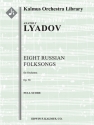 Eight Russian Folksongs, Op. 58 (f/o sc) Scores