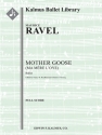 Mother Goose (complete ballet score) Scores