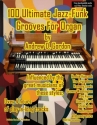 100 Ultimate Jazz-Funk Grooves for Organ Organ Book & Audio-Online