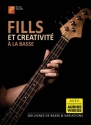 Fills et crativit  la basse Bass Guitar Book & Media-Online