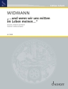 ...und wenn wir uns mitten im Leben meinen... 2 Violinen und Klavier Partitur und Stimmen