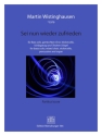 Sei nun wieder zufrieden fr Bass solo, gem Chor, Vc, Schlagzeug und (Truhen)-Orgel Partitur und Stimmen