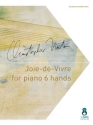 Joie-de-Vivre Piano, 6 Hands Book