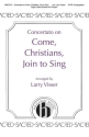 Concertato On Come, Christians, Join To Sing SATB Choral Score