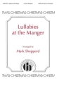 Lullabies At The Manger SATB Choral Score