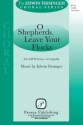 O Shepherds Leave Your Flocks SATB a Cappella Choral Score