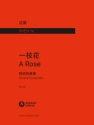 A Rose - Suona Concerto  Partitur