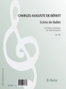 Scne de Ballet fr Violine und Klavier op.100 Violine,Klavier Spielnoten