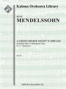 Midsummer Nights Dream/Intermezzo FO Sc Scores