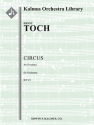 Circus: An Overture (f/o) Full Orchestra