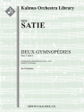 Deux Gymnopedies (f/o score) Scores