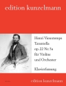 Tarantella a-Moll op.22 Nr.5a fr Violine und Orchester Klavierauszug mit Solostimme